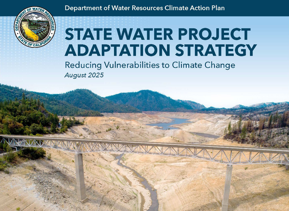 Cover of the Department of Water Resources Climate Action Plan titled “State Water Project Adaptation Strategy: Reducing Vulnerabilities to Climate Change (August 2025),” over a photo of a low reservoir with exposed shoreline and a bridge.
