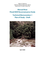 Cover image of the Merced River Flood-MAR Reconnaissance Study showing a photo of the Merced River. 