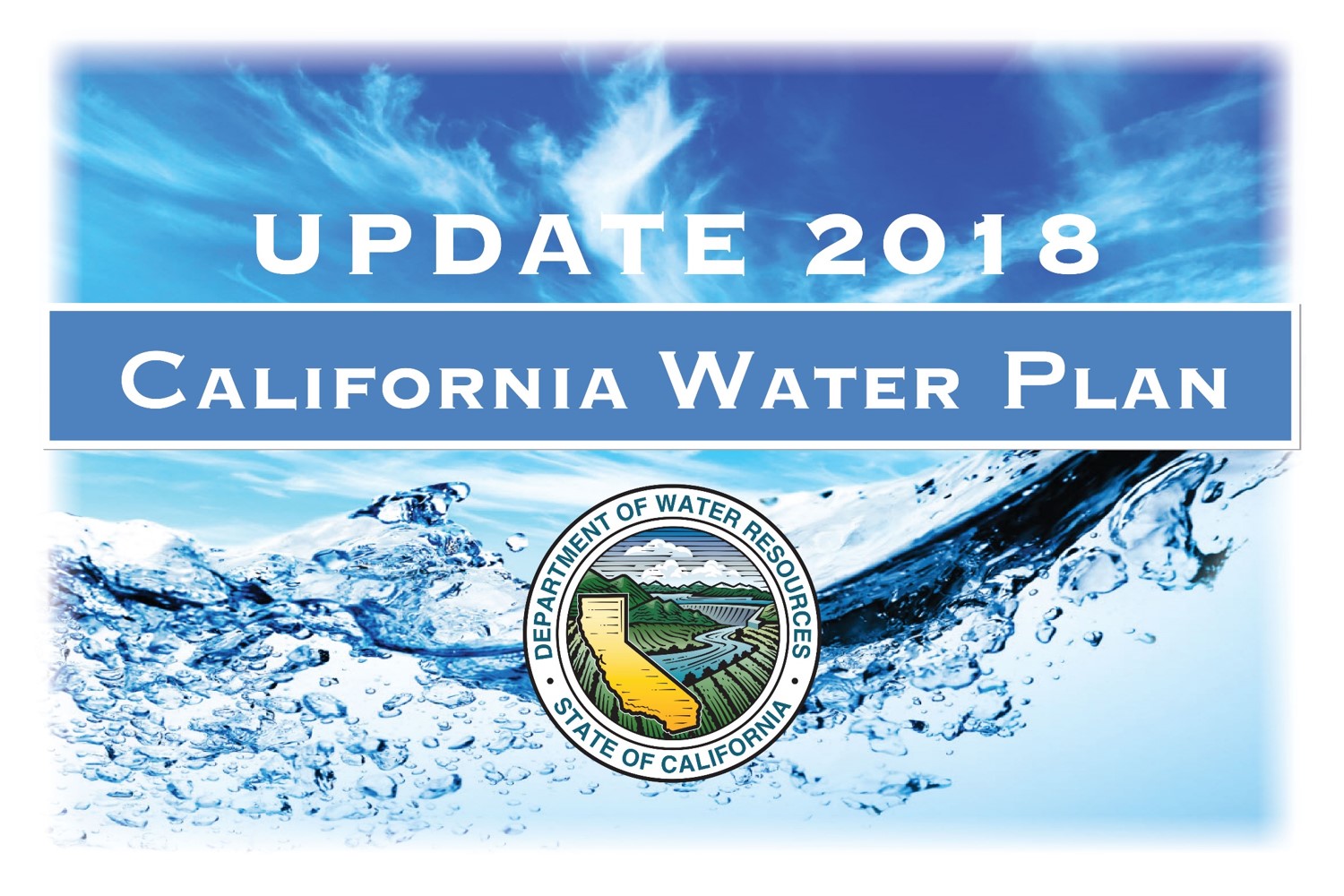 California Water Plan Update 2018 Plenary
