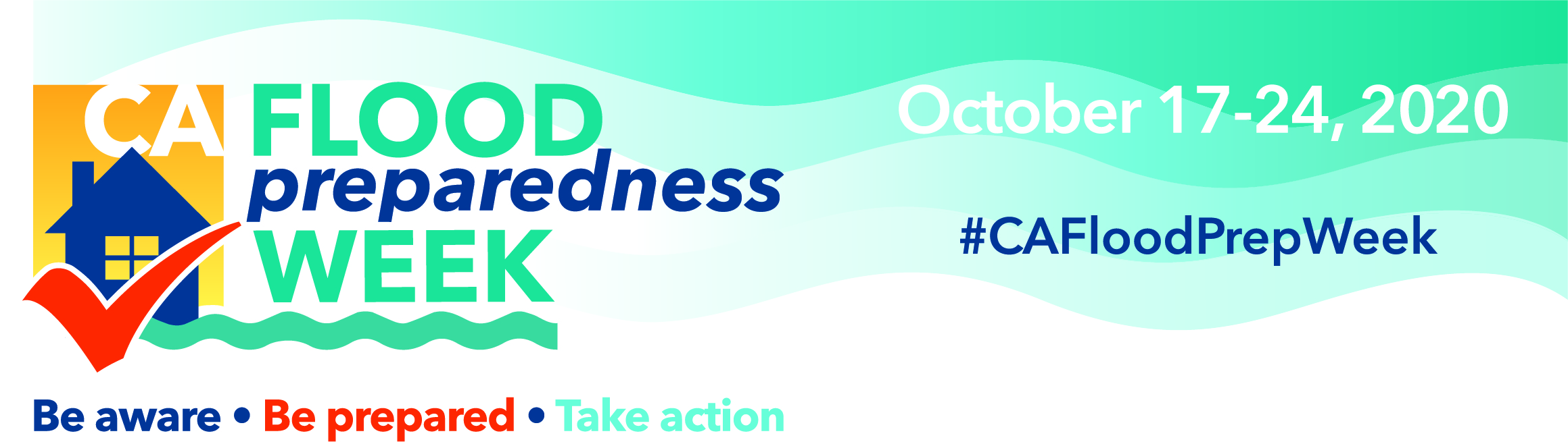 Banner graphic for California Flood Preparedness Week 2020